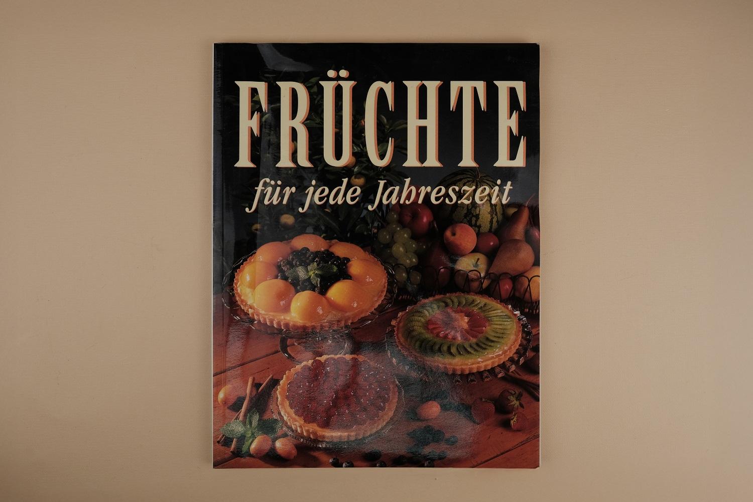 FRUCHTE : fur jede Jahreszeit